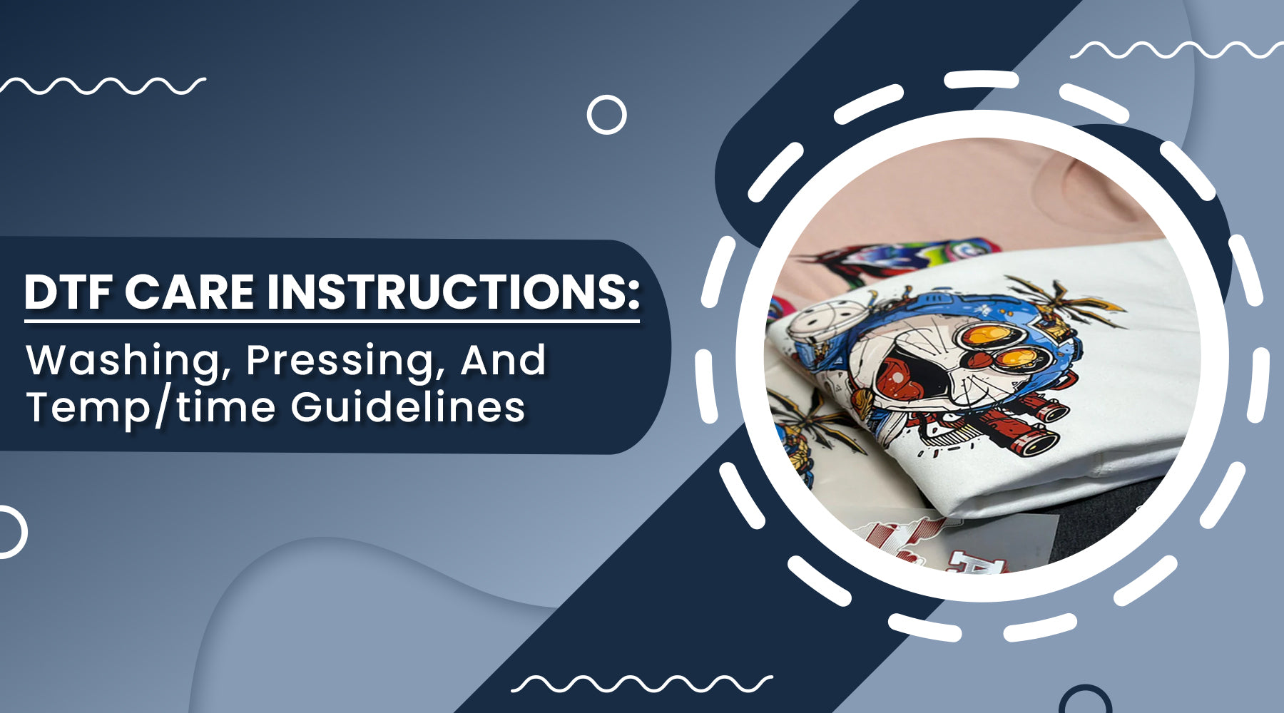 DTF Care Instructions