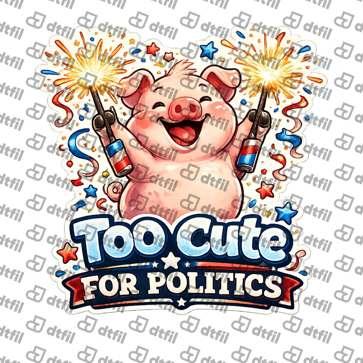 4th of July - Too Cute For Politics Pig