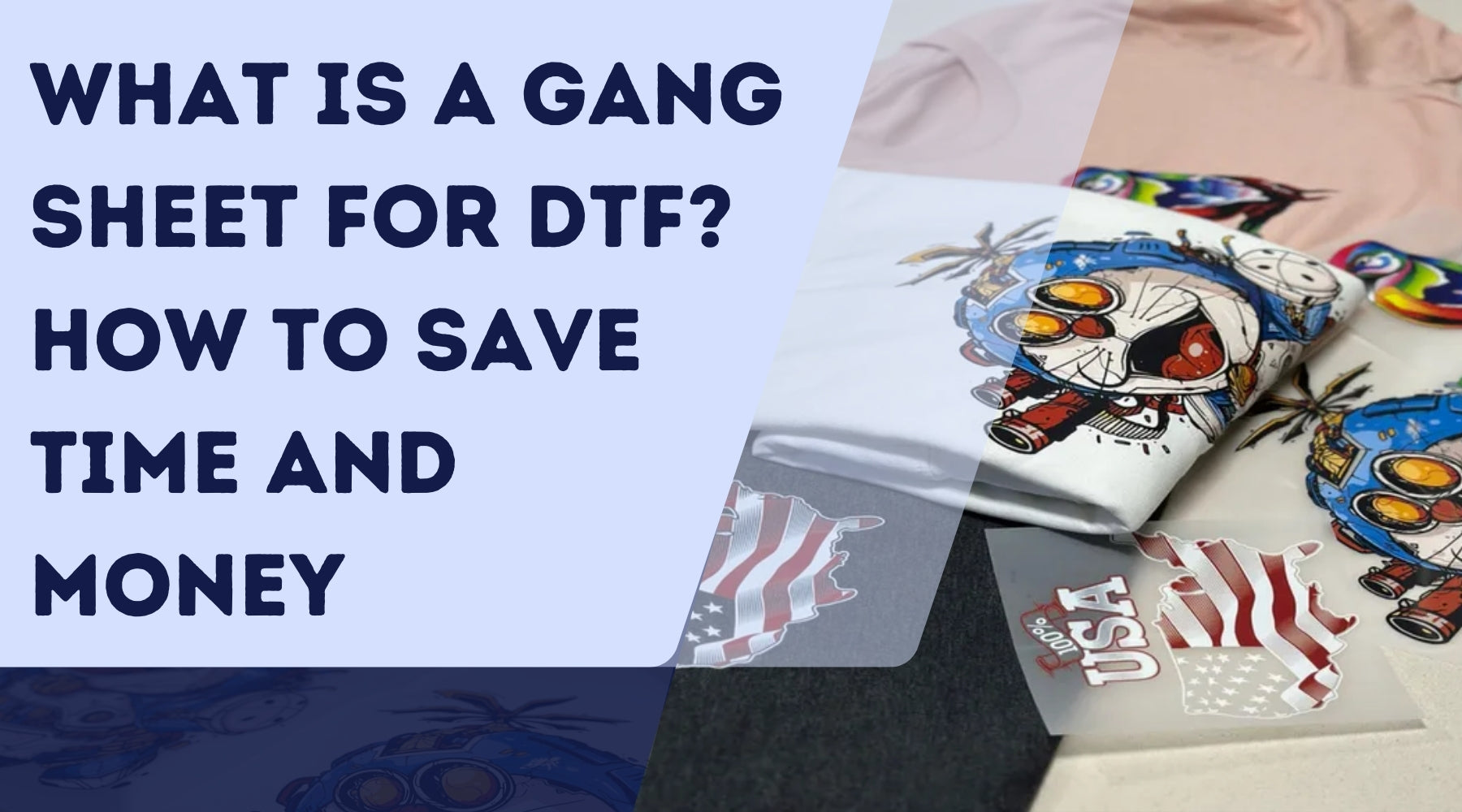 What is a Gang Sheet for DTF? How to Save Time and Money