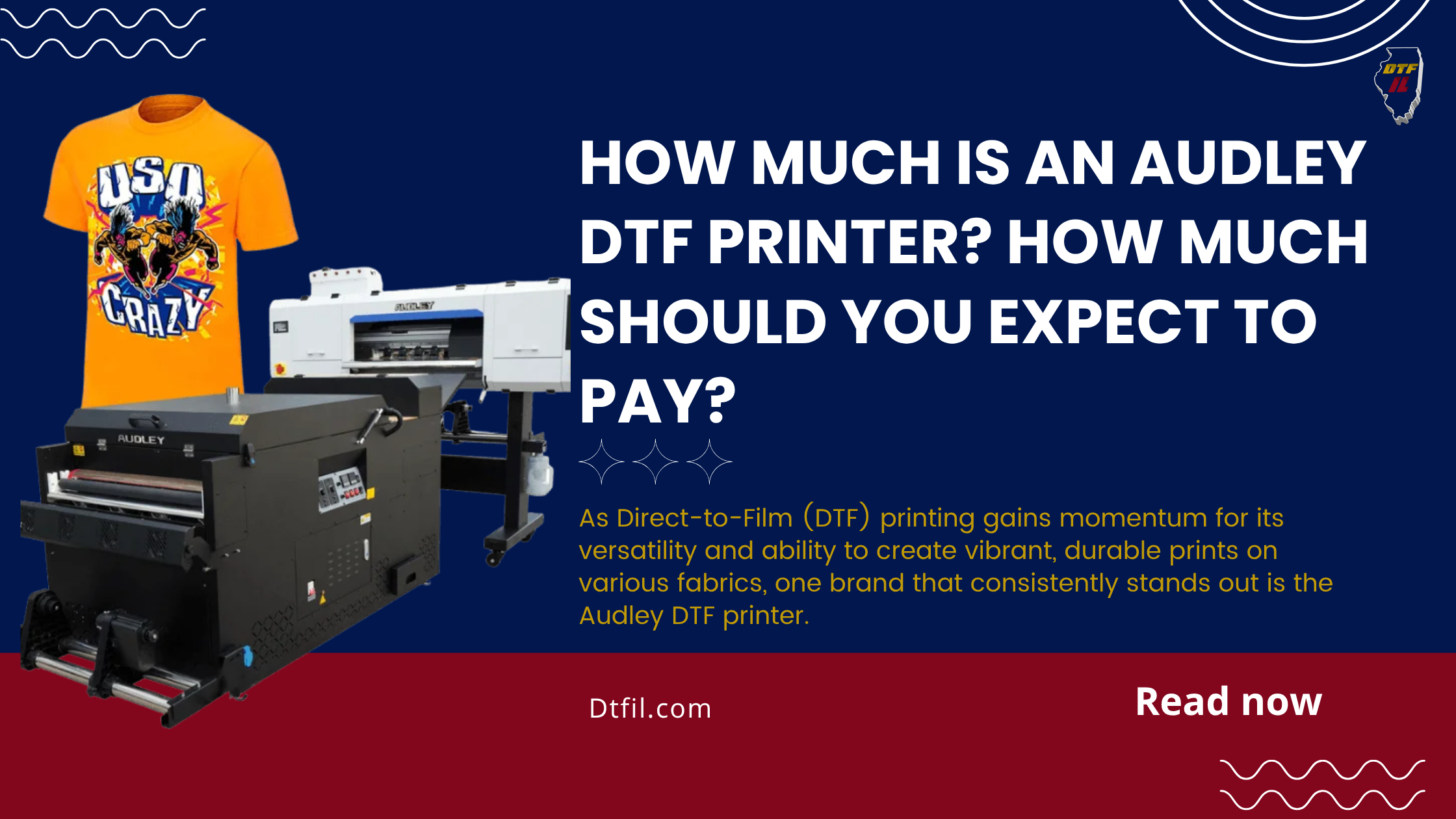 How Much is an Audley DTF Printer? How Much Should You Expect to Pay?