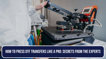 How to Press DTF Transfers Like a Pro: Secrets from the Experts