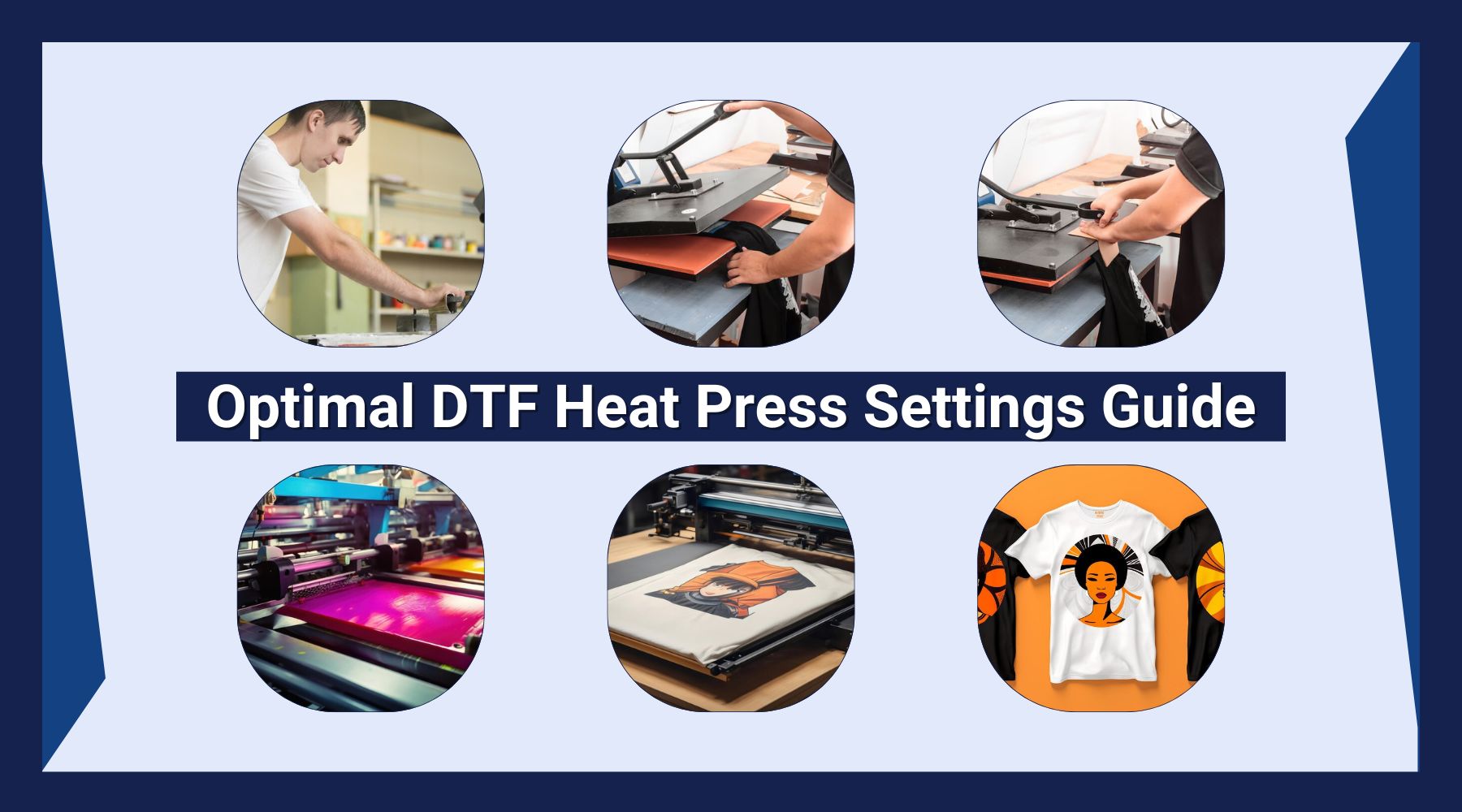 Optimal DTF Heat Press Settings Guide